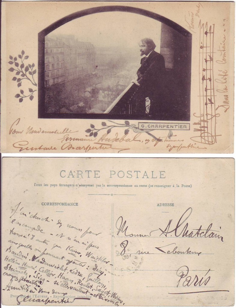 CHARPENTIER, GUSTAVE. Two postcards: Autograph Musical Quotation Signed and Inscribed, three bars from his Louise * Autograph Note Sign
